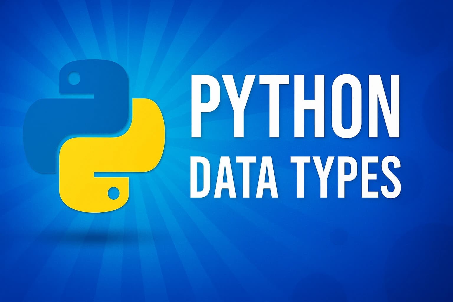 Python Data Types Explained (With Clear Examples, Tables, Diagrams & FAQs)