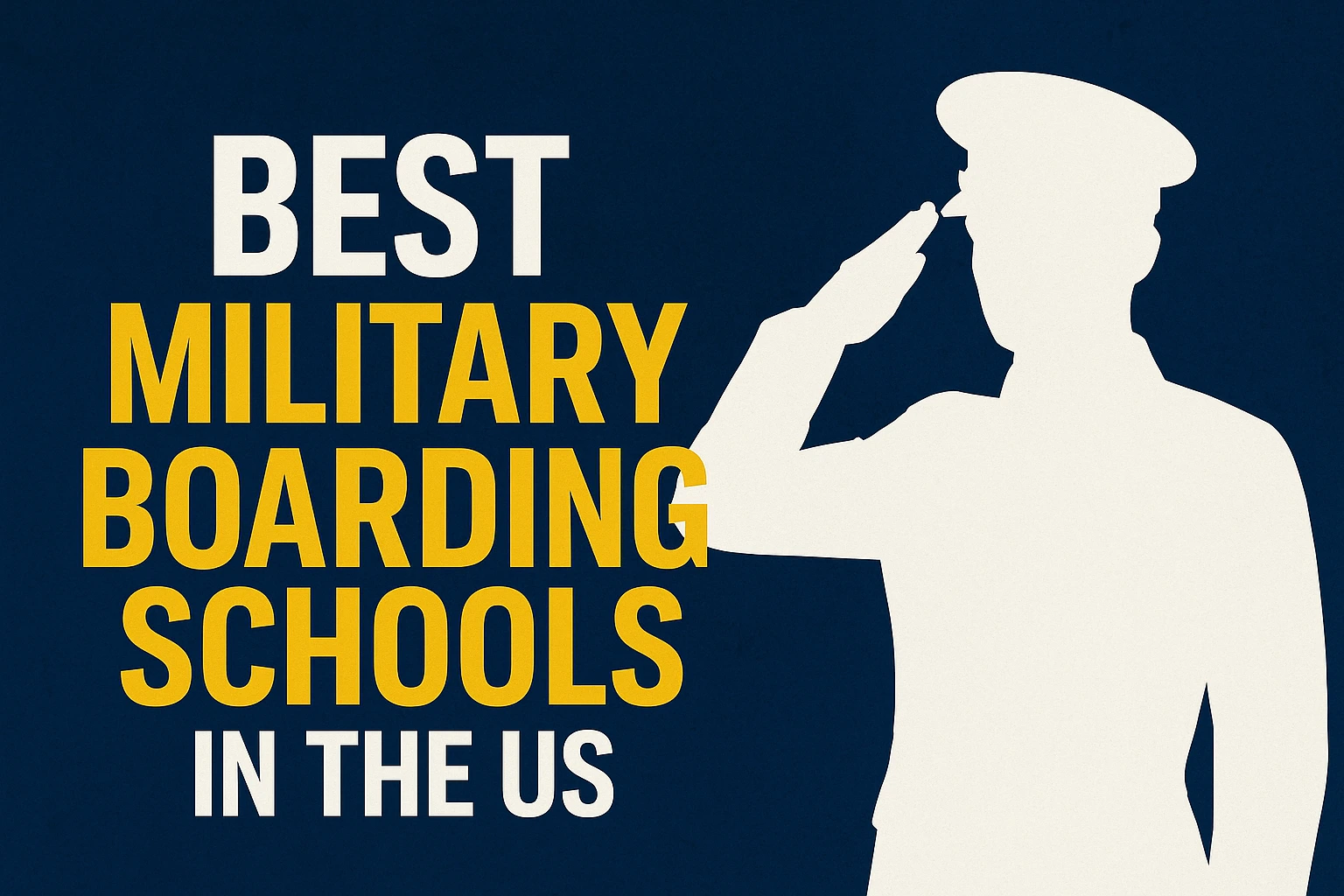 Top 10 Best Military Boarding Schools in the US (2025)